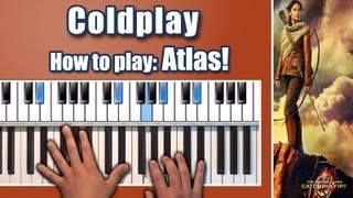 Coldplay  Atlas  Piano Tutorial  Hunger Games Catching Fire HQ version Nikolas Nunez [upl. by Sokairyk]