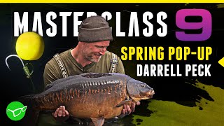 Spring Pop Up Carp Fishing with Darrell Peck  Masterclass 9 [upl. by Nitsyrc]