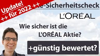 LOreal Aktienanalyse – Update 2022 Wie sicher ist die Aktie günstig bewertet [upl. by Shaylynn]