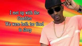 Busy Signal  The Gambler lyrics NizzyBob [upl. by Lertnom421]