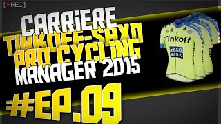 PCM 2015  Carrière TinkoffSaxo  Ep09 [upl. by Amlas241]