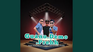 Guano Demo Prehh [upl. by Koralle203]