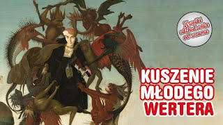 Kuszenie młodego Wertera [upl. by Justinn]