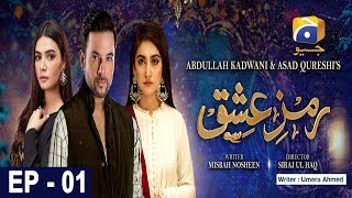 RamzeIshq  EP 1  15th July 2019  HAR PAL GEO DRAMAS [upl. by Ayama]