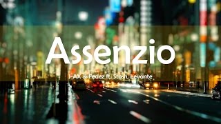 JAX amp Fedez  Assenzio LYRICS ft Stash Levante [upl. by Notsua]