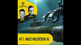 47  Nejodvážnější akce rozvědek III [upl. by Ayk482]