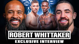 ROBERT WHITTAKER on KHAMZAT CHIMAEV ADESANYA vs DDP PREDICTION  EXCLUSIVE INTERVIEW [upl. by Herm359]