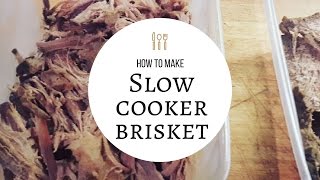 Slow Cooker Brisket [upl. by Horsey646]