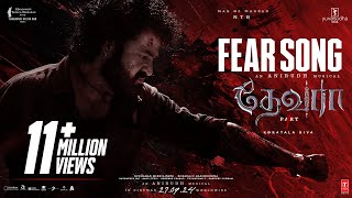 Fear Song  Devara Part  1  NTR  Koratala Siva  Anirudh Ravichander  27 Sep 2024 [upl. by Danny]