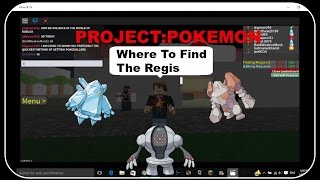 Project Pokemon Where To Find The Regis [upl. by Nicholson]