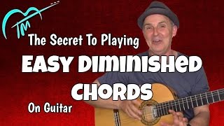 Diminished Chords Made Easy For Guitar [upl. by Siuraj144]