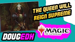 Queen Marchesa deck tech 2023 Long live the Queen Magic the Gathering [upl. by Einoj]