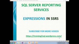 11 Expressions IN SSRS  SSRS Expressions [upl. by Rutherford383]