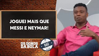 Baú do Neto  Edílson Joguei mais que Messi e Neymar [upl. by Cordier]