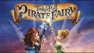 Disney Cartoon Movie Tinkerbell amp Pirate Fairy [upl. by Ylellan]