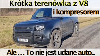 Motodziennik test  Land Rover Defender 90 z V8  525 koni prawie 800 tysięcy złotych [upl. by Slack]