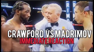 LIVE Terence Crawford vs Israil Madrimov Immediate Reaction [upl. by Malek]