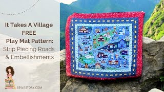 FREE PATTERN It Takes A Village Play Mat Panel Quilt [upl. by Nothsa]