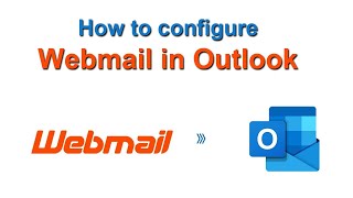 How to configure webmail in outlook  Webmail outlook settings amp configuration  webmail to POPIMAP [upl. by Leary664]