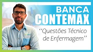 REVISÃO BANCA CONTEMAX QUESTÕES TÉCNICO DE ENFERMAGEM [upl. by Irabaj]