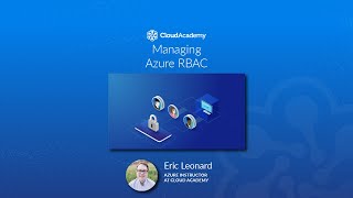 Managing Azure RoleBased Access Control RBAC  Azure Training [upl. by Yhtomit]