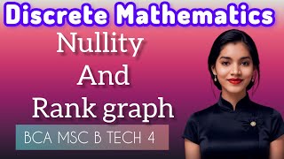 Discrete Mathematics Nulity and RankOf theGraph  vasu the study point [upl. by Jimmy]