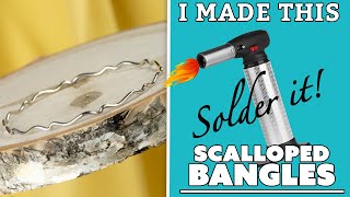 Solder It Scalloped Bangles for Beginners  I Made This [upl. by Norramic]