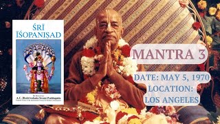 Sri Isopanisad Mantra 3 ShrilaPrabhupadaShortLectures lecture prabhupada isopanishad [upl. by Appledorf]