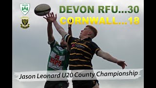 Devon v Cornwall 2020 Jason Leonard U20 County Championship [upl. by Quennie]