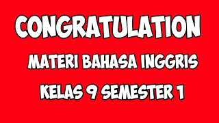 CONGRATULATION Materi Bahasa Inggris Kelas 9 SMP Chapter 1 Semester 1 [upl. by Oetsira]