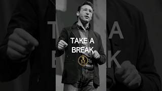 TAKE A BREAK  Motivational Speech [upl. by Tristan]