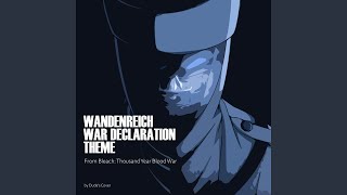 Wandenreich War Declaration Theme From quotBleach Thousand Year Blood Warquot [upl. by Namreg]