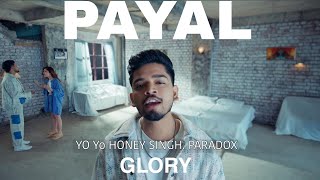 PayalVisualizerYo Yo Honey Singh Paradox  GLORY  Bhushan Kumar Bhai Mera YO Yo Tu Meri Makhna [upl. by Merari]