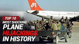 Top 10 Most Unforgettable Airplane Takeovers  Shocking Airplane Hijackings in History [upl. by Sualocin]