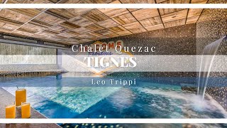 Tour of Chalet Quezac Tignes  Luxury Chalets Tignes  Leo Trippi [upl. by Einitsed697]