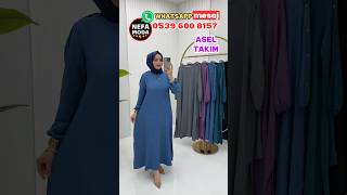 ASEL TAKIM  NEFA MODA TESETTÜR GİYİM [upl. by Ettenahs]