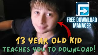 How to download files EASILY with Free Download Manager lessons from a 13 year old [upl. by Dunham]