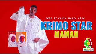 KRIMO STAR  MAMAN  PROD BY DOUGA MASSA PROD [upl. by Ellennahc]