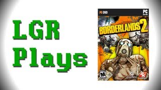 LGR Plays  Borderlands 2 [upl. by Guimar867]