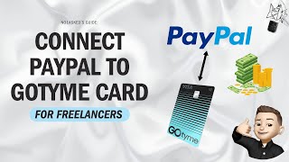 How to Easily Link Your PayPal to GoTyme Card  Quick amp Secure Setup Guide [upl. by Annahsit]