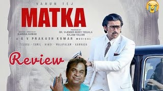 Matka Movie Review Telugu  Matka telugu Review  Matka Review telugu  CinemaMindsCOM [upl. by Adnalram]