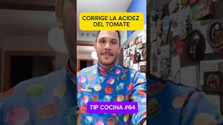 CORRIGE LA ACIDEZ DEL TOMATE profedecocina receta viral shorts [upl. by Klarrisa]