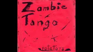 Rotators  Zombie Tango  Ich Dreh Bald Durch 7quot [upl. by Ambrosio]