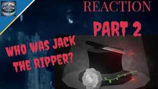 The Enduring Mystery of Jack The Ripper Part 2  Reaction [upl. by Pippas]