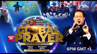 GLOBAL DAY OF PRAYER WITH PASTOR CHRIS  SEPTEMBER 28TH 2024 [upl. by Mafala]