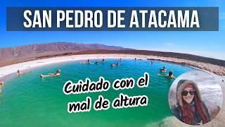 10 consejos para viajar a SAN PEDRO DE ATACAMA ☀️ Equipaje mal de altura y cómo organizar el viaje [upl. by Sampson]