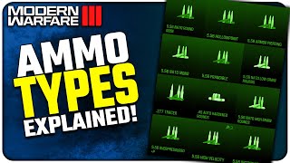 The BEST Ammo Type in Modern Warfare III  All Ammunition Explained [upl. by Jegar]