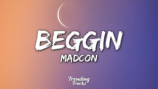 Madcon  Beggin Lyrics  Beggin beggin you [upl. by Suellen285]