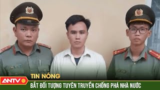 Bắt đối tượng xúc phạm Chủ tịch Hồ Chí Minh xuyên tạc lịch sử chống phá Nhà nước  ANTV [upl. by Hteb]