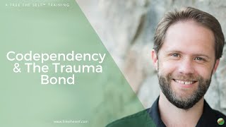 Codependency amp The Trauma Bond [upl. by Gault]